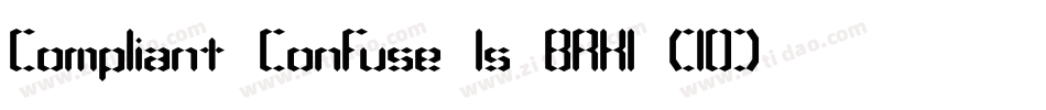 Compliant Confuse 1s BRK1 (10)字体转换